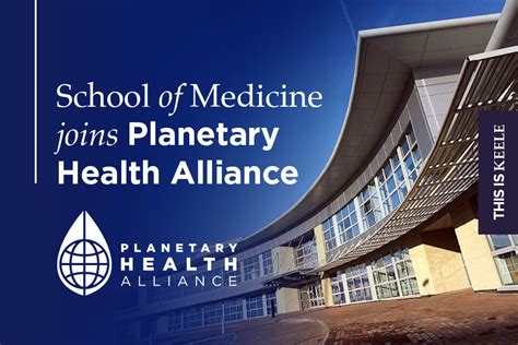 Keele Universitys School Of Medicine Joins Planetary Health Alliance