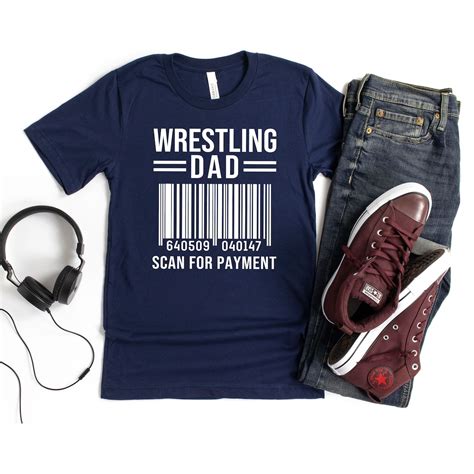 Funny Wrestling Dad Shirt Wrestling Dad T Shirt Wrestling Etsy