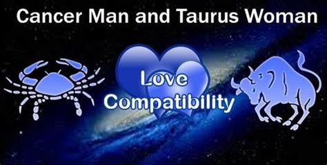 Does Taurus Love Cancer Taurus And Cancer Compatibility Friendship