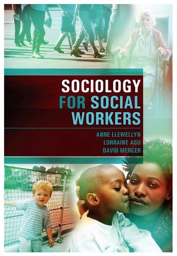 Sociology For Social Workers By Anne Llewellyn Librarything