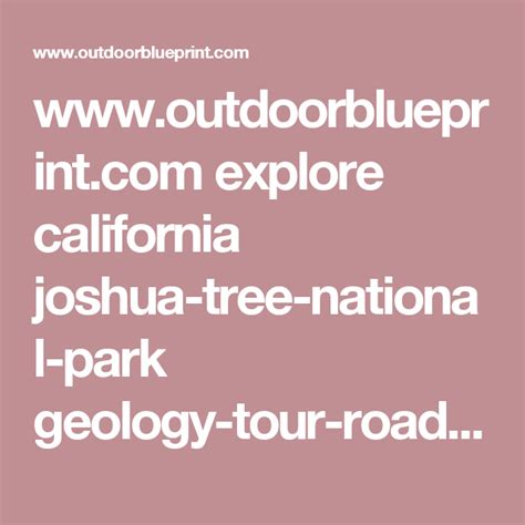 Explore California Joshua Tree National Park