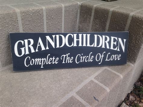 Grandchildren Complete The Circle Of Love Sign Etsy