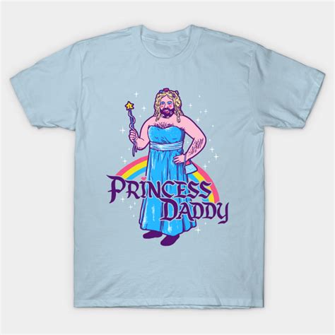 princess daddy princess t shirt teepublic