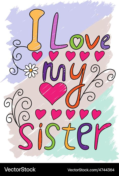 I Love My Sister T Shirt Typography Royalty Free Vector
