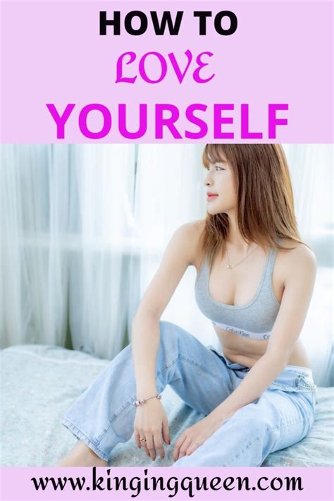 how can you love yourself here are 3 ways to love yourself