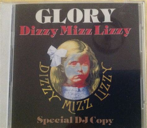 Dizzy Mizz Lizzy Glory 1995 Cd Discogs