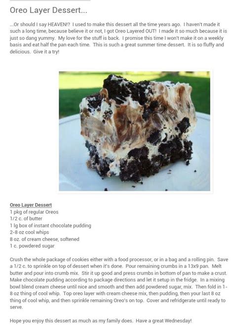 Are you craving something delicious? Here it is... my favorite Oreo Layer Dessert... but I use ...