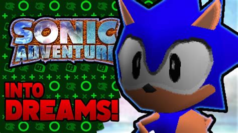 Sonic Into Dreams Sadx Mods Youtube