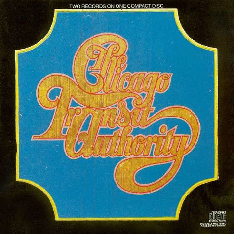 The Chicago Transit Authority By Chicago Transit Authority Album