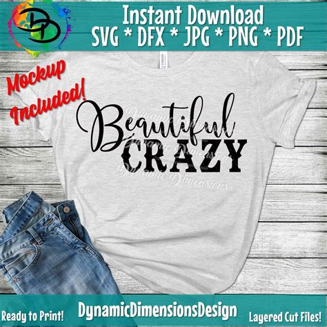 Beautiful Crazy Svg Country Svg Svg Beautiful Crazy Svg Etsy Canada