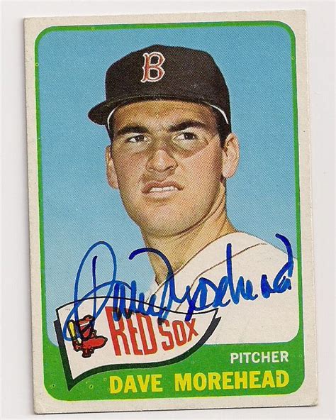 Autographed Dave Morehead Boston Red Sox 1965 Topps Card Main Line Autographs