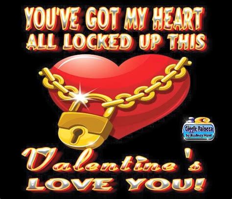 Youve Got My Heart Locked Up This Valentines Love You Pictures