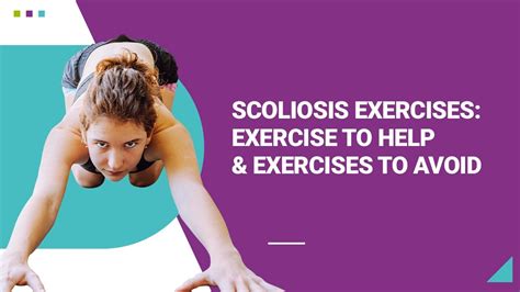 Scoliosis Exercises Exercises To Help And Exercises To Avoid Youtube
