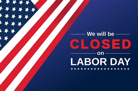 Labor Day Card We Will Be Closed Sign Vector Stock