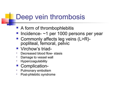 Deep Vein Thrombosis And Pulmonary Thromboembolism