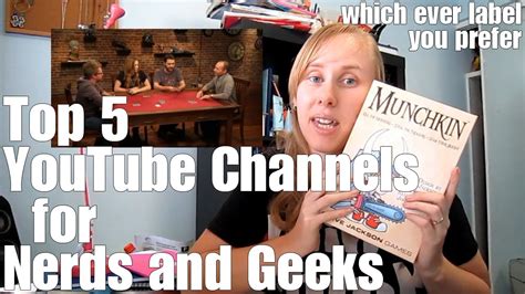 Top Youtube Channels For Nerds And Geeks Youtube