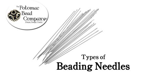 Types Of Beading Needles Beading Needles Beading Tools Free