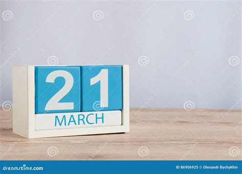 March 21st Day 21 Of Month Wooden Color Calendar On Table Background