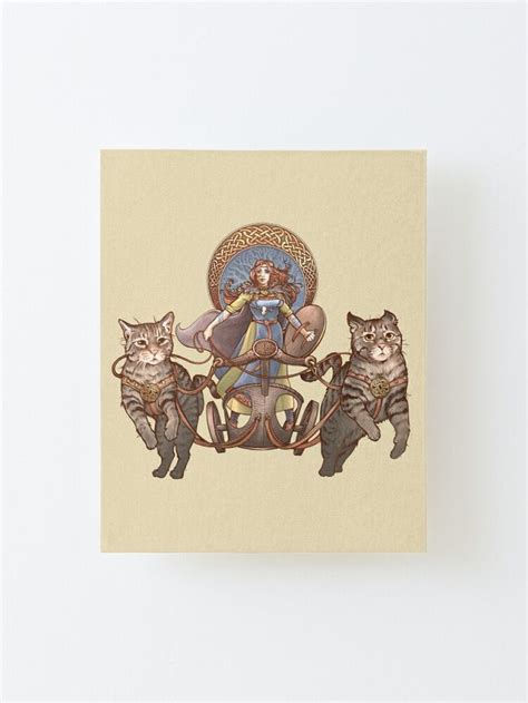 Freya Driving Her Cat Chariot Mounted Print By Dani Zemba Freya Canvas Norse Goddess