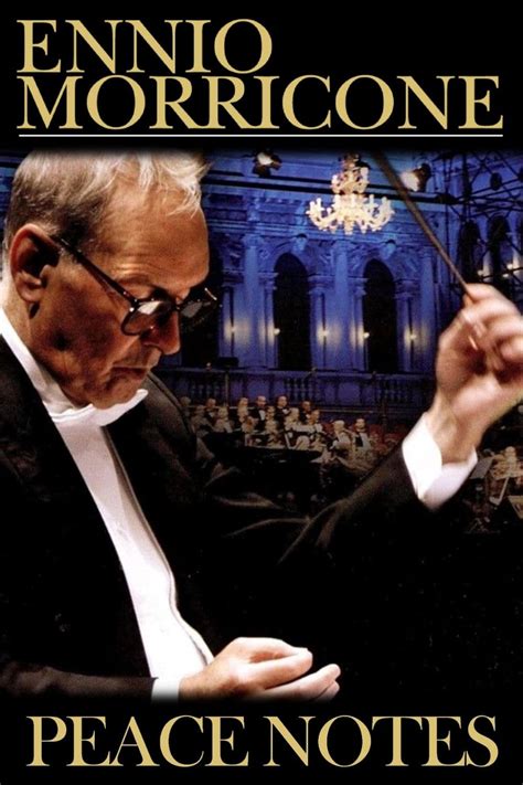 ennio morricone peace notes live in venice 2007 posters — the movie database tmdb