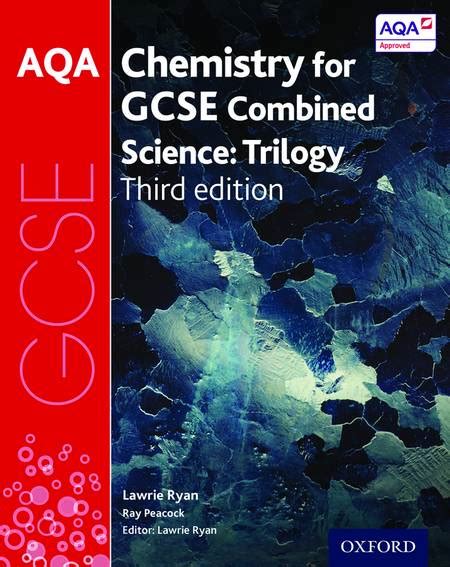 Aqa Gcse Chemistry For Combined Science Trilogy Student Book The Aqa
