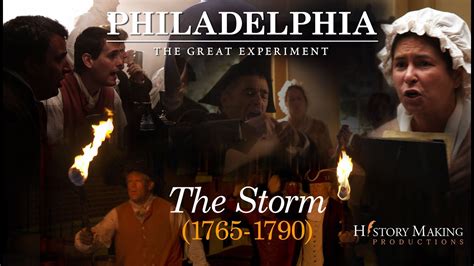 The Storm 1765 1790 Philadelphia The Great Experiment Youtube