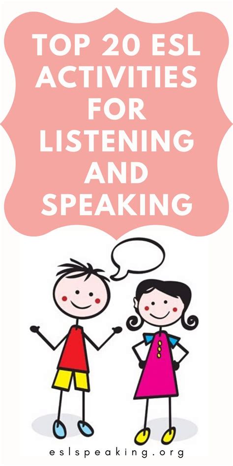 Top 20 Esl Activities For Listening And Speaking Speaking Activities