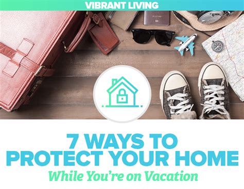 7 Ways To Protect Your Home While Youre On Vacation Schmidt Mortgage