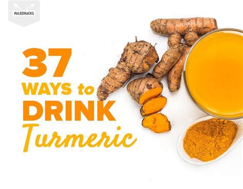 37 Amazing Ways To Drink Turmeric Turmeric Drink Turmeric Recipes