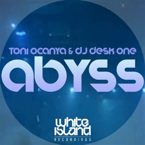 Amazon Music Toni Ocanya And Dj Desk Oneのabyss Jp