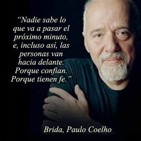Memorables Poemas Y Frases De Paulo Coelho Información Imágenes
