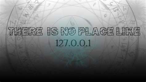 There's no place like 127.0.0.1 [1920x1080] : wallpapers