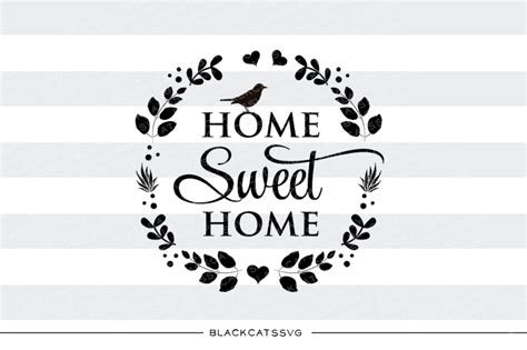 Free Free 194 Sweet Home Svg SVG PNG EPS DXF File