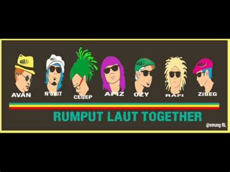 Maybe you would like to learn more about one of these? Rumput Laut Covering Kachafire Collie Herb Man - YouTube