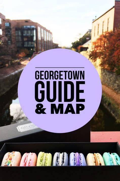 A Detailed List Of Things To Do In Georgetown Washington Dc