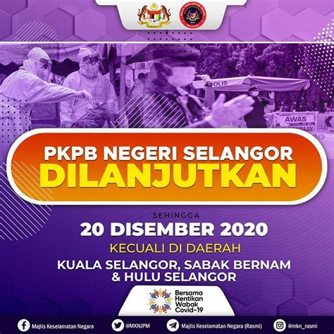 Soalan lazim (faq) berkaitan perintah kawalan pergerakan bersyarat (pkpb). Selangor CMCO / PKPB Extended To 20 December 2020! | The ...