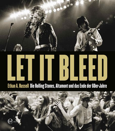 Let It Bleed Die Rolling Stones Altamont Und Das Ende Der 60er