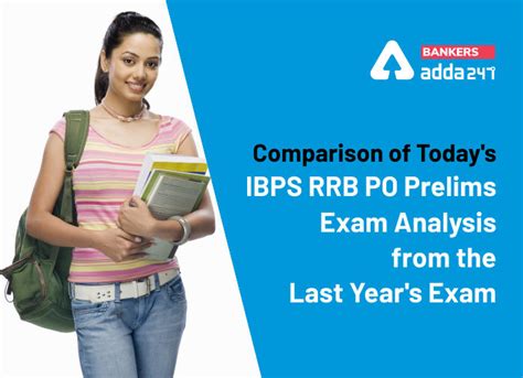 Comparison Of Today S IBPS RRB PO Prelims Exam Analysis From The Last Year S Exam