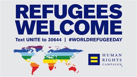 To Lgbtq Refugees And Asylum Seekers The Us Should Welcome You Human Rights Campaign