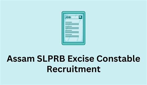 Assam Slprb Excise Constable Recruitment Apply Online For
