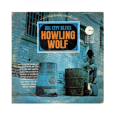 Howlin Wolf Big City Blues Mystery Made