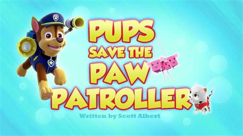 Pups Save The Paw Patroller Paw Patrol Wiki Fandom