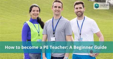 How To Become A Pe Teacher A Beginner Guide Training Express