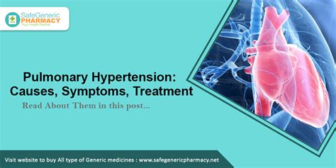Pulmonary Arterial Hypertension Causes Symptoms Treatment