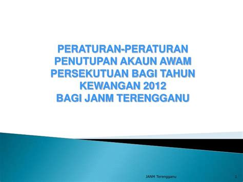 Bolehkah sektor awam menjadi sektor swasta? PPT - PERATURAN-PERATURAN PENUTUPAN AKAUN AWAM PERSEKUTUAN ...