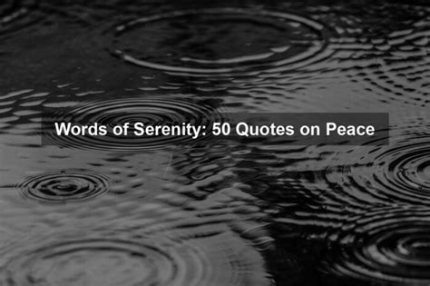 Words Of Serenity 50 Quotes On Peace Quotekind