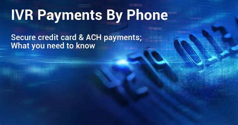 5 Ways ACH IVR Payment Solutions Can Improve Your Business TRNC PIO