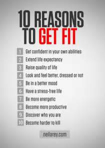 10 Reasons To Get Fit Inspirational Words Thoughts And