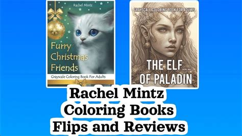 Rachel Mintz Coloring Books Flips And Reviews Youtube