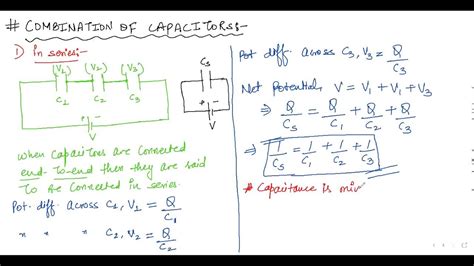 Derivation For Combination Of Capacitors In Series And Parallel Class